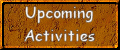 Digs, Trips, Classes, Free Monthly Presentations, & Other Activities
